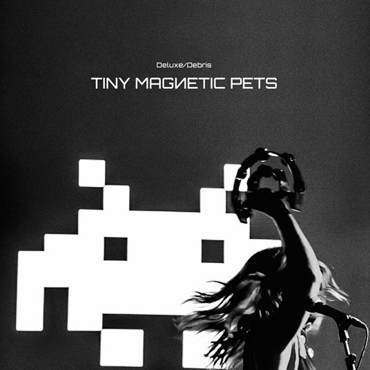 Deluxe - Debris - Vinile LP di Tiny Magnetic Pets