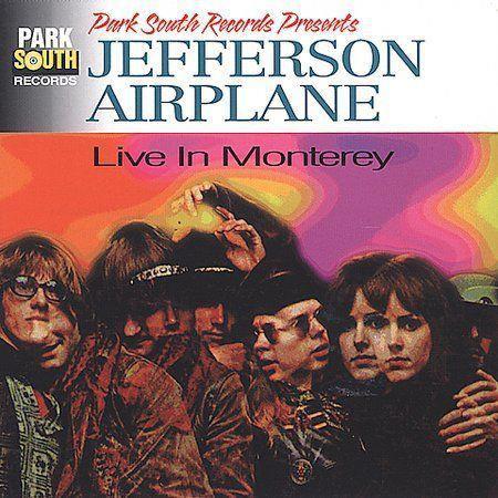 Live In Monterey - CD Audio di Jefferson Airplane
