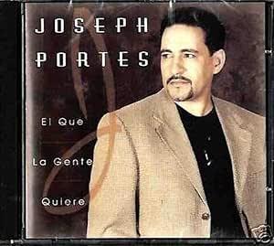 El Que La Gente Quiere - CD Audio di Joseph Portes