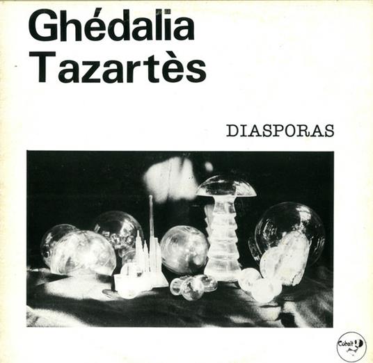 Diasporas - Vinile LP di Ghedalia Tazartes