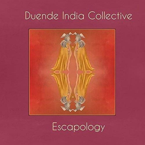 Escapology - CD Audio di Duende India Collective