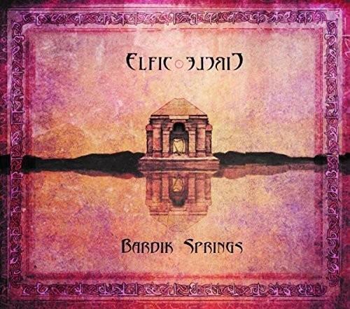 Bardik Springs - CD Audio di Elfic Circle