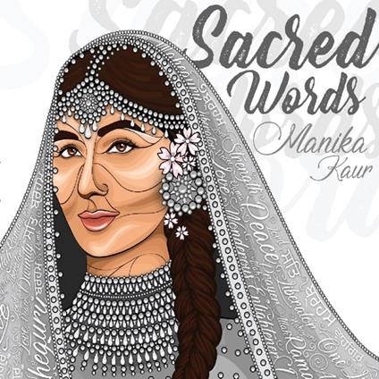 Sacred Words - CD Audio di Manika Kaur