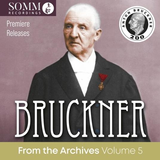 From The Archives Vol.5 (2 CD) - CD Audio di Anton Bruckner