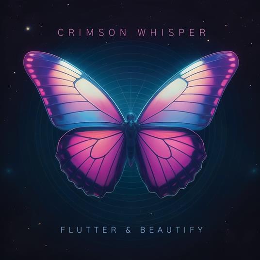 Flutter & Beautify - Vinile LP di Crimson Whisper