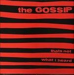 That's Not What I Heard - Vinile LP di GOSSIP