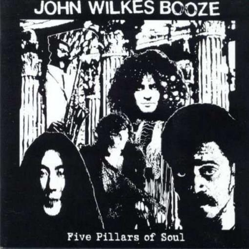 Five Pillars of Soul - CD Audio di John Wilkes Booze