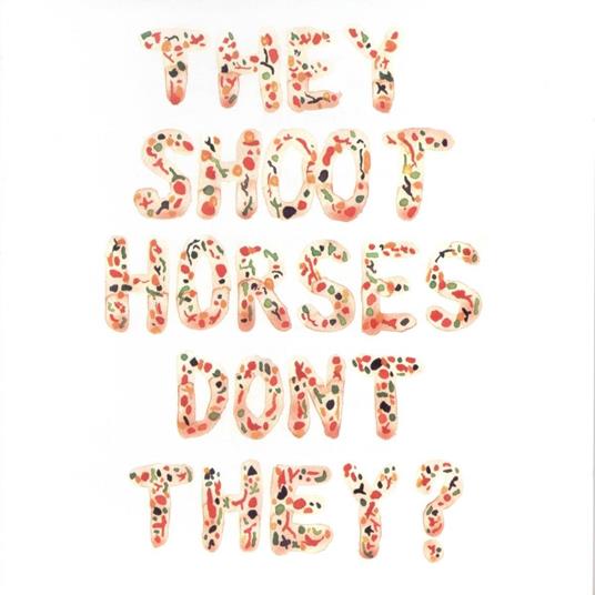 Pick up Sticks - CD Audio di They Shoot Horses Don't They?