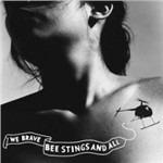 We Brave Bee Stings and All - CD Audio di Thao