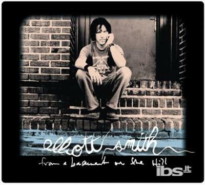 From A Basement On The Hill - CD Audio di Elliott Smith