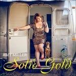 Solid Gold - CD Audio di Amy Miller