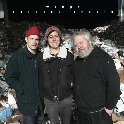 Garbage People - CD Audio di Wimps