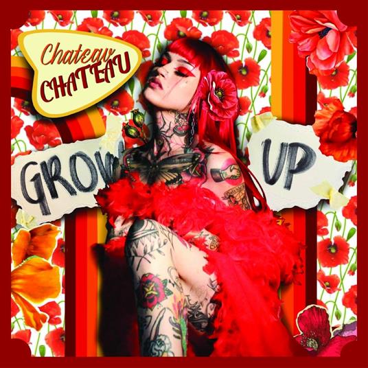 Grow Up - CD Audio di Chateau Chateau
