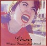 Charm (Colonna sonora) - CD Audio