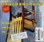 Upstairs in Your Room - CD Audio di Refrigerator