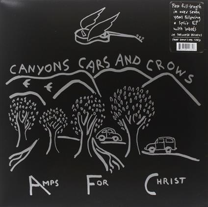 Canyons Cars and Crows - CD Audio di Amps for Christ