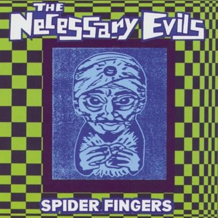 Spider Fingers - CD Audio di Necessary Evils