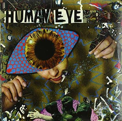 Human Eye - Vinile LP di Human Eye
