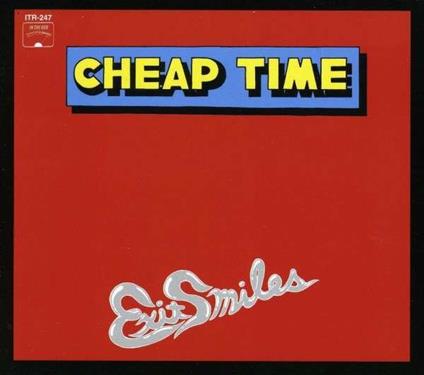 Exit Smiles - CD Audio di Cheap Time