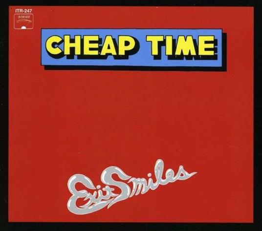 Exit Smiles - CD Audio di Cheap Time