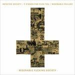 Miserable Fucking Society - CD Audio di Infected Society