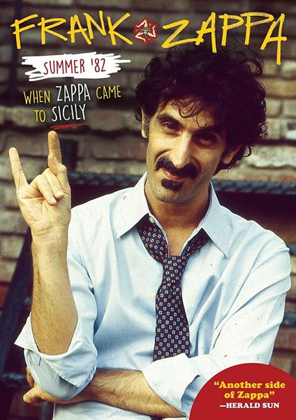 Summer 82. When Zappa Came To Sicily (DVD) - DVD di Frank Zappa
