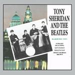 Tony Sheridan and The Beatles Hamburg 1961