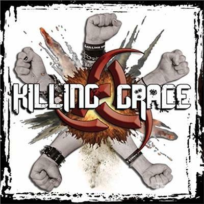Speak with a Fist - CD Audio di Killing Grace