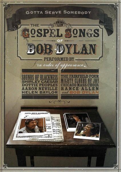 Gotta Serve Somebody. The Gospel Songs of Bob Dylan (DVD) - DVD