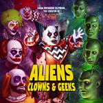 Aliens Clowns & Geeks (Colonna Sonora)