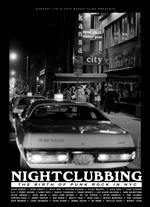Nightclubbing. The Birth Of Punk Rock in NYC (DVD + CD)