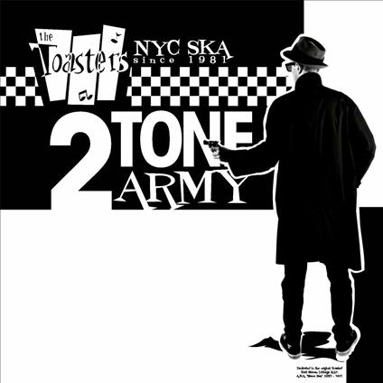 2 Tone Army - Vinile LP di Toasters