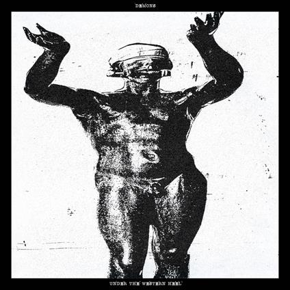Under The Western Heel - Vinile LP di Demons