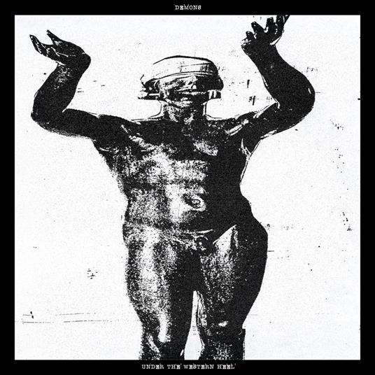 Under The Western Heel - Vinile LP di Demons