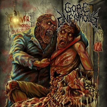 Cadaver In Methodical Overture - CD Audio di Gore Infamous