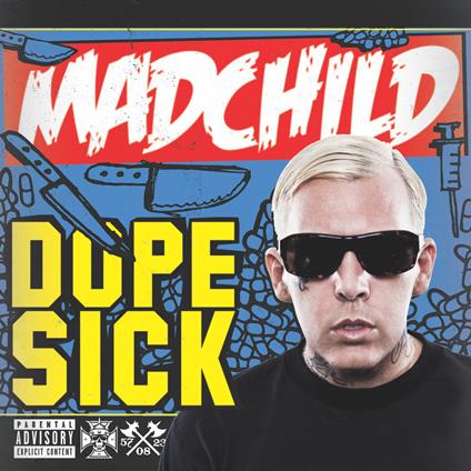 Dope Sick - Vinile LP di Madchild