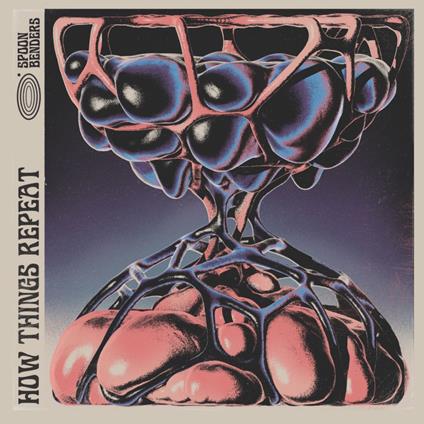 How Things Repeat - Vinile LP di Spoon Benders