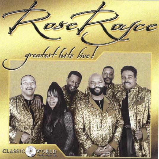 Greatest Hits Live - CD Audio di Rose Royce