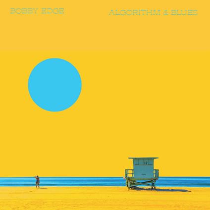 Algorithm And Blues - Vinile LP di Bobby Edge