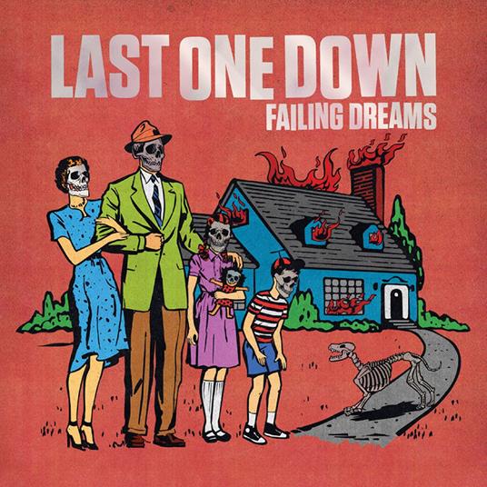 Failing Dreams - Vinile LP di Last One Down