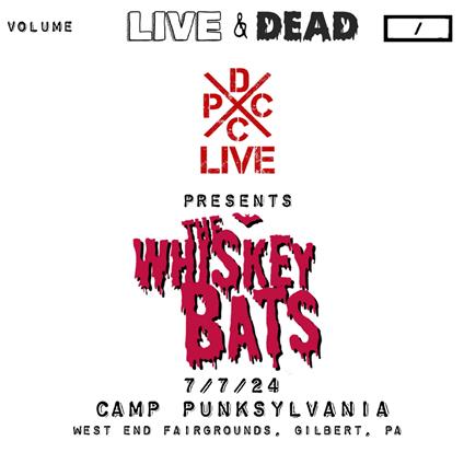 DCXPC Live & Dead Vol.7 - Vinile 7'' di Whiskey Bats