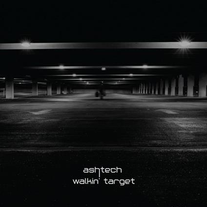 Walkin' Target - Vinile LP di Ashtech