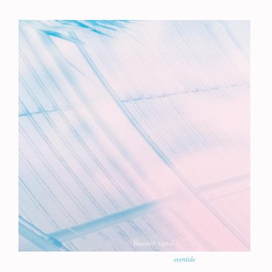 Eventide - Vinile LP di Blueshift Signal