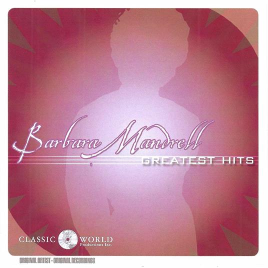 Greatest Hits - CD Audio di Barbara Mandrell