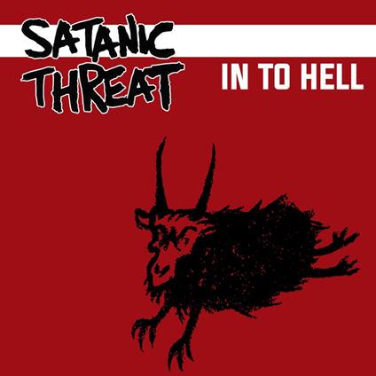 In To Hell - CD Audio di Satanic Threat
