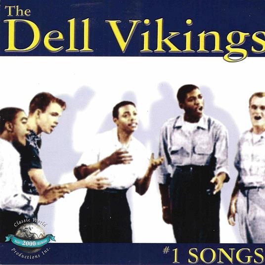 #1 Songs - CD Audio di Del-Vikings