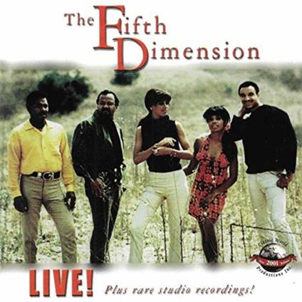 Live! Plus Rare Studio Recordings! - CD Audio di 5th Dimension