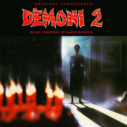 Demons 2 (Colonna sonora) - CD Audio di Simon Boswell