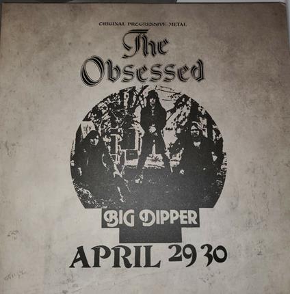 Live at Big Dipper (Authorized Bootleg) - Vinile LP di Obsessed