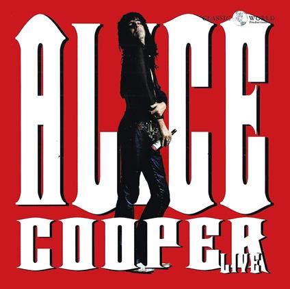 Live - CD Audio di Alice Cooper